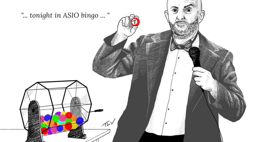 ‘Tonight in ASIO bingo... ‘