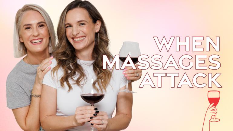 We love a good massage, especially Billi who loves to be oiled up and rubbed down (don’t be gross.) But what happens when massages go wrong?