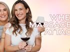 We love a good massage, especially Billi who loves to be oiled up and rubbed down (don’t be gross.) But what happens when massages go wrong?