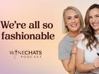 WINE CHATS: Welcome to this week’s The Nightly edition of Wine Chats Podcast, where we both rocked up in double denim to celebrate the best decade of women’s fashion EVER!