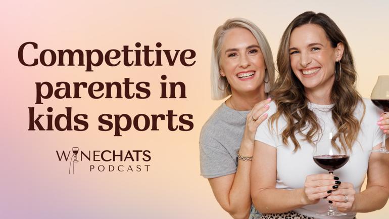 WATCH NOW: We all love to cheer our kids on during competitions, but do you find some parents a bit… much? Join Billi and Lyndsey this week as they settle into the couch with a wine and discuss parents.