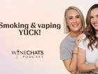 WATCH NOW: This week on The Nightly couch, we settle in with a Prosecco that’s not impressing anyone and chat about something that’s just as unimpressive - smoking and vaping.