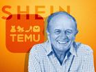 Harvey Norman chair Gerry Harvey has described ultra-cheap retailers Shein and Temu ‘a pariah’. 