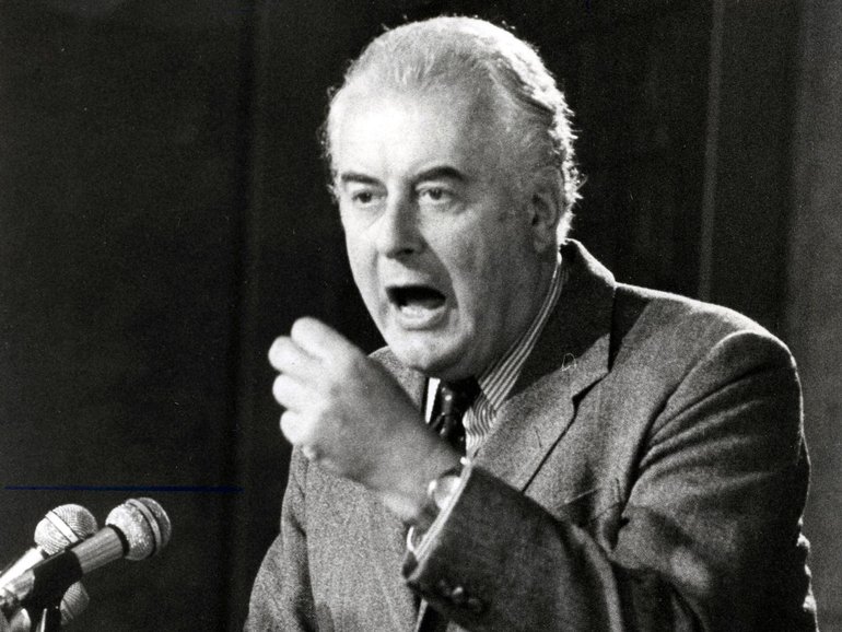 Gough Whitlam.