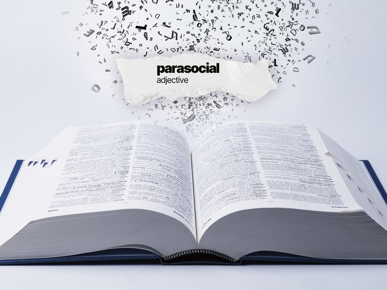 Parasocial has been named the Word of the Year.