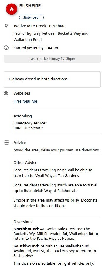 The blaze is burning on both sides of the M1 about 5km south of Bulahdelah.
