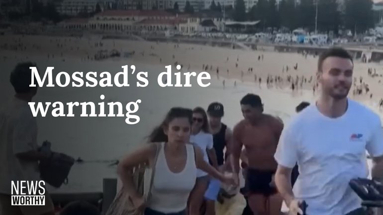 NEWS WORTHY: Israel spy agency Mossad warns of more attacks following the deadly Bondi Beach massacre.