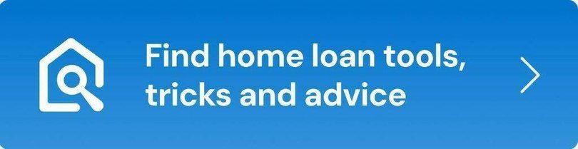 Find home loan tools, tricks and advice