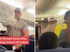 Unruly passenger throws food after getting kicked off plane