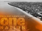 One Nation is well-supported in Hervey Bay, Queensland. 