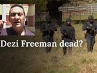 NEWS WORTHY: Why Vic Police think Dezi Freeman is DEAD