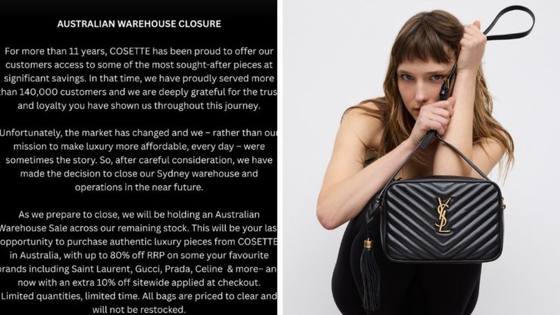 Luxury Australian retailer Cosette is closing down. 