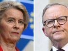 European Commission President Ursula von der Leyen and Prime Minister Anthony Albanese.
