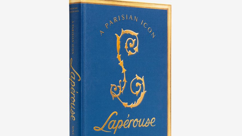 Laperouse: A Parisian Icon Since 1766: a peek at a unique web of history, seduction, food and fun. 