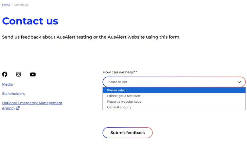 Aussies who didn;t get the alert can send feedback through an online form located on the Australian Government website.