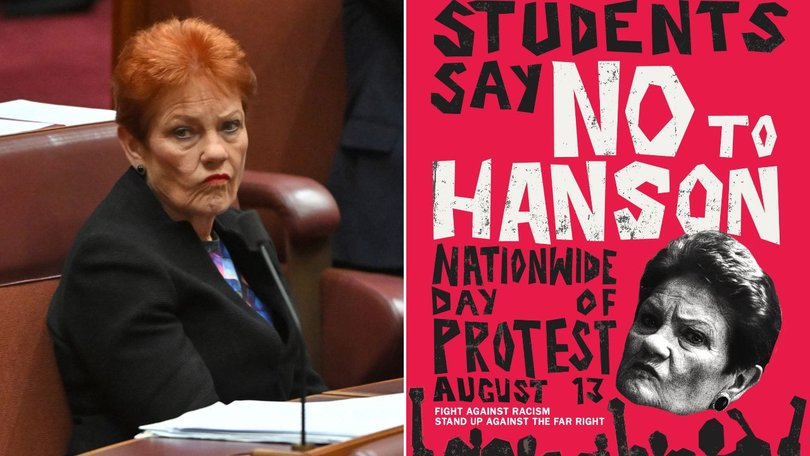 Pauline Hanson has criticised students taking part in nationwide protests against One Nation.