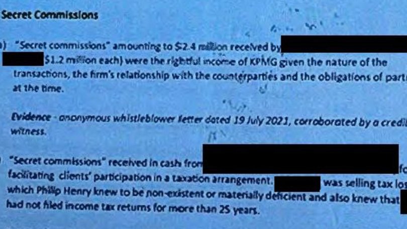 A redacted KPMG whistleblower letter tabled in parliament alleged former partners received $2.4m in secret commissions. Picture: Supplied