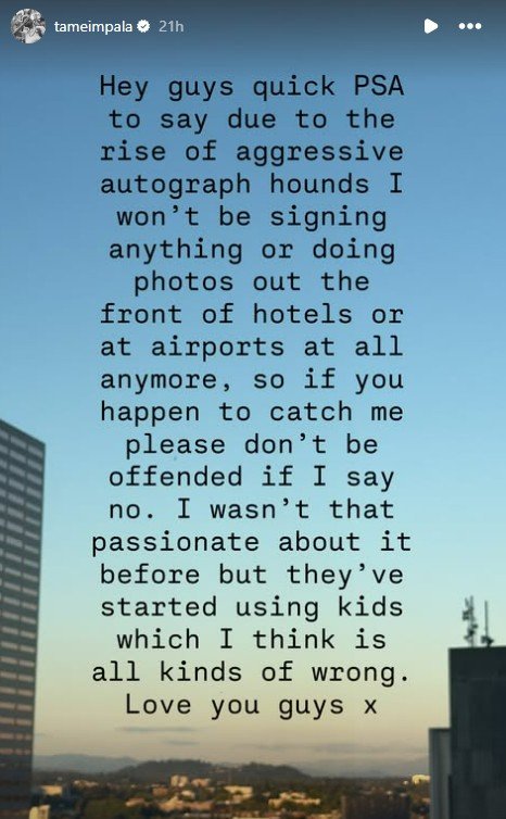 Tame Impala's message to fans.