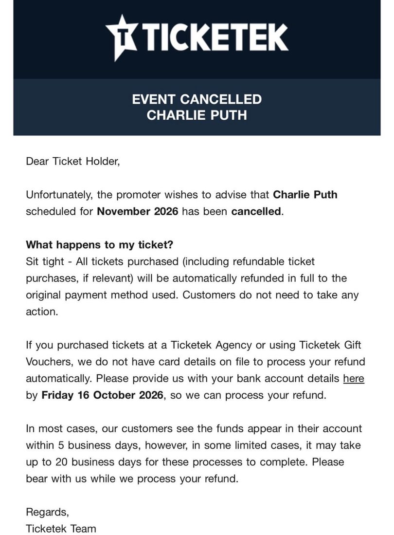 A screenshot of an email ticketholders received, informing them that Puth had cancelled the tour.