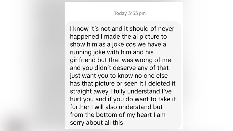 Text from alleged perpetrator explaining how making sexualised AI is a running joke for friends.