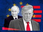 Putin, Trump and the EU