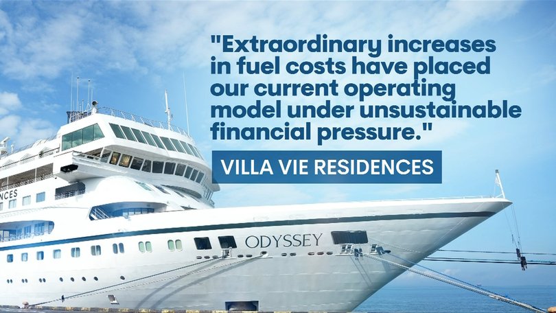 Villa Vie Residences blamed extraordinary increases in fuel costs for putting its operating model under unsustainable financial pressure.